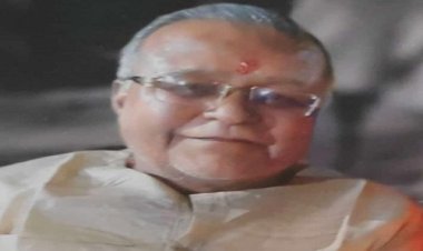 SHOK SANDESH: हरस्वरूप जी खंडेलवाल का निधन, परिवार में शोक की लहर, अंतिम यात्रा आज दोपहर में