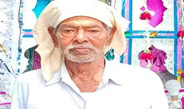 NEWS : 84 वर्षीय गफूर मोहम्मद मंसूरी का इंतकाल, परिवार में शोक की लहर, जनाजे की नमाज के बाद किया जाएगा सुपुर्द ए खाक